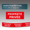 Rubalise propriété privée 75mm*100m