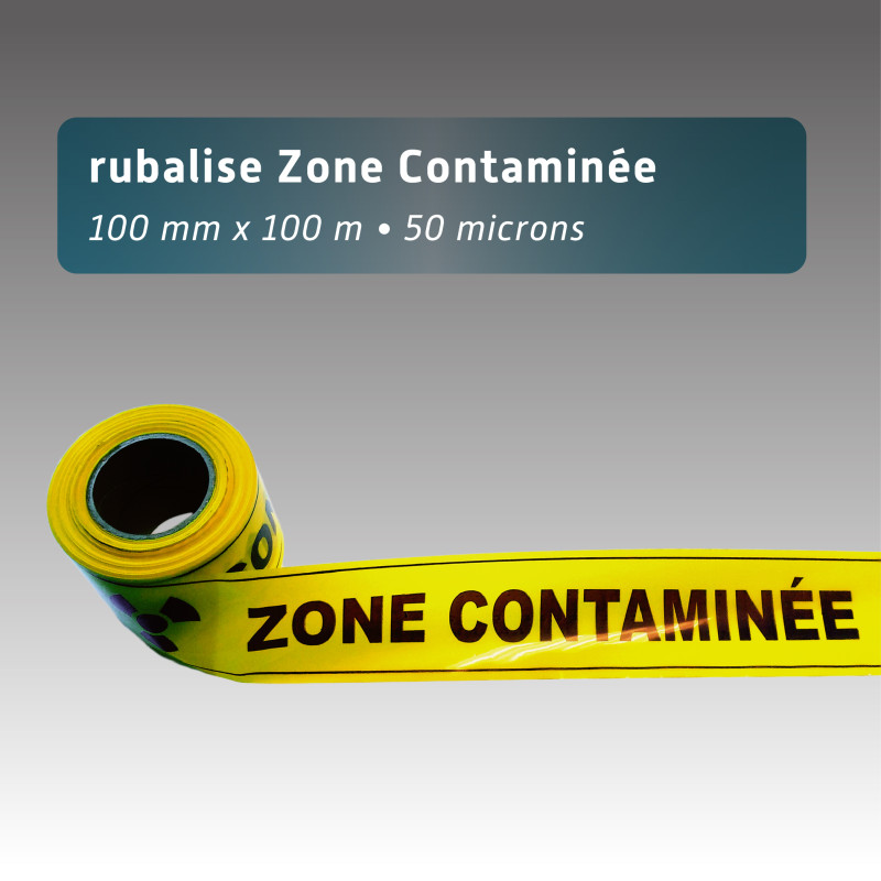 Rubalise plastique jaune "Zone Contaminée"100mm*100m Rubalise plastique jaune "Zone Contaminée"100mm*100m
