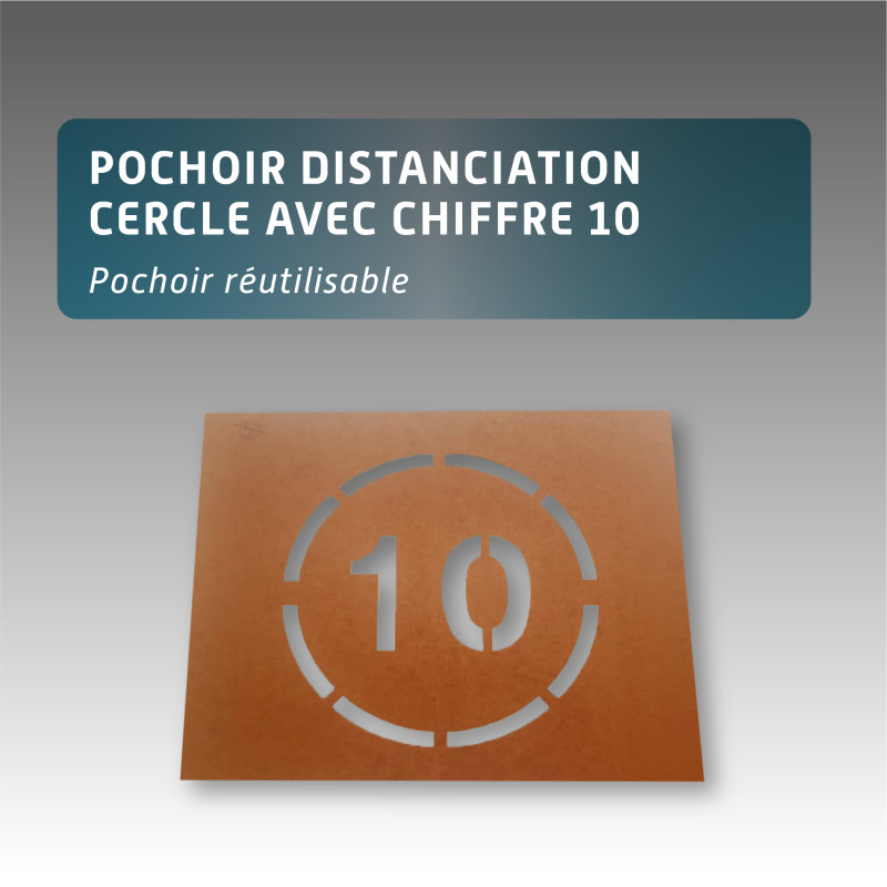 Pochoir distanciation cercle avec chiffre 10