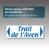 Flèche aquilux 200*600 personnalisée