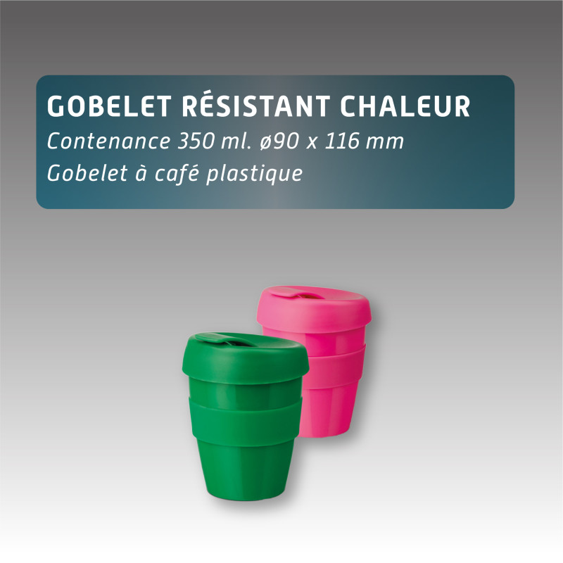 Gobelet résistant chaleur Gobelet résistant chaleur