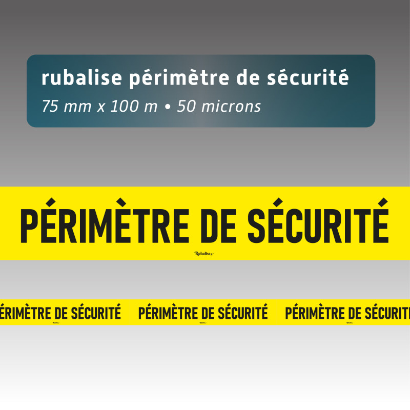 Rubalise plastique "périmètre sécurité" 75*100m Rubalise plastique "périmètre sécurité" 75*100m