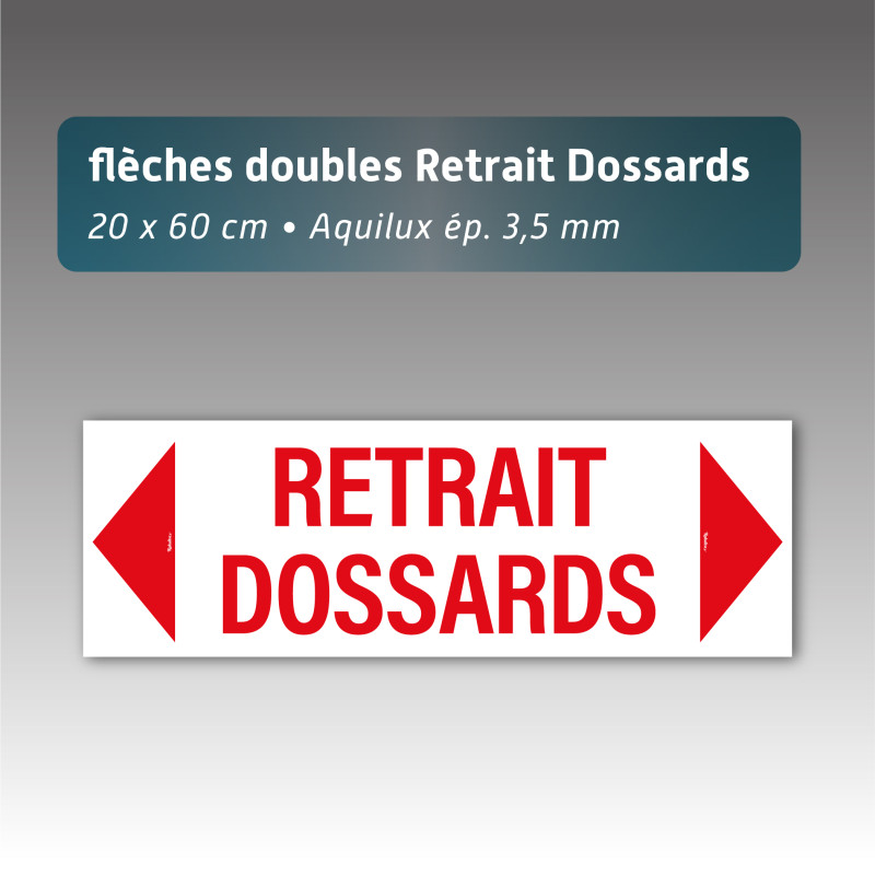 Flèche aquilux double "retrait dossards" 20*60cm Flèche aquilux double "retrait dossards" 20*60cm