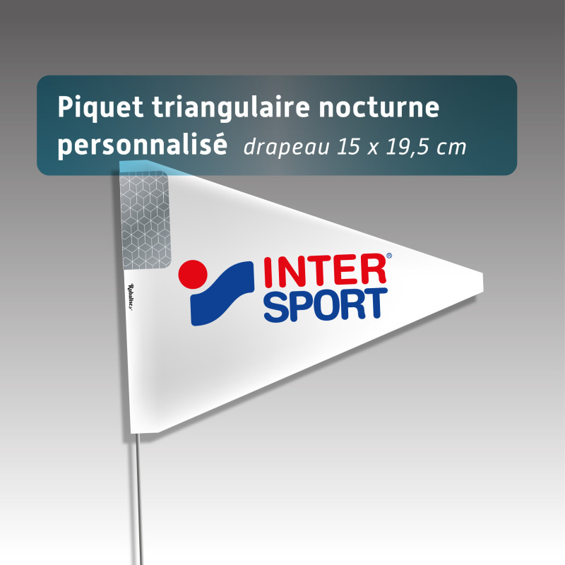 Piquets drapeaux triangulaires personnalisés - avec pastille de nuit Piquets drapeaux triangulaires personnalisés - avec pastille de nuit