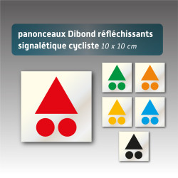 Panonceaux réfléchissants signalétique cycliste en dibond - 6 coloris disponibles