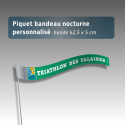 Piquet rubalise bandeau personnalisé lot de 100 - avec pastille de nuit