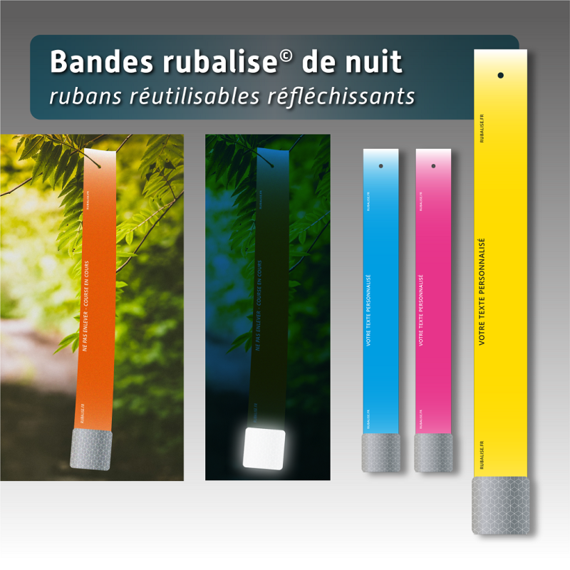 Bande rubalise de nuit