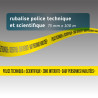 Rubalise Police technique et scientifique - 75 mm x 100 m