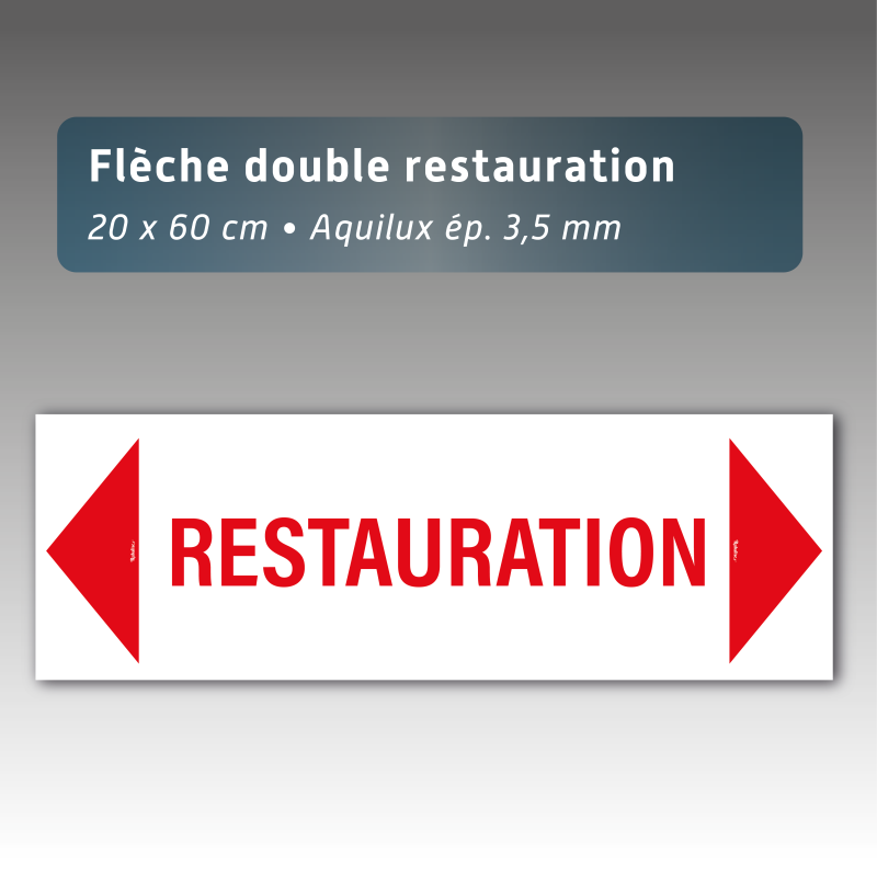 Flèche aquilux double panneau "Restauration" 20*60cm