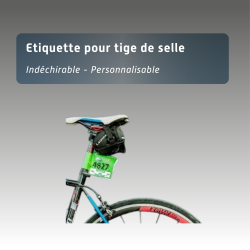 Etiquette pour tige de selle indéchirable