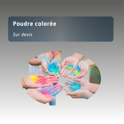 Poudre colorée - sur devis