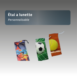 Etui à lunette personnalisé