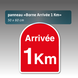 Panneau borne kilométrique non personnalisé "Arrivée 1 Km"  - Aquilux 50 x 60 cm