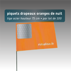 Piquet drapeau de signalisation 75 cm tige acier - lot de 100 - pvc - avec pastille réfléchissante