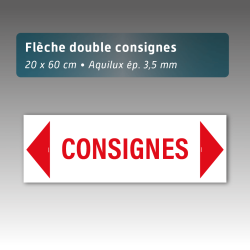 Flèche Aquilux double 20 x 60 cm « Consignes » – Signalétique directionnelle