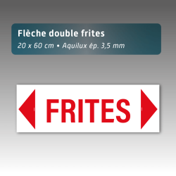 Flèche aquilux double panneau "Frites" - 20 x 60 cm - épaisseur 3,5 mm