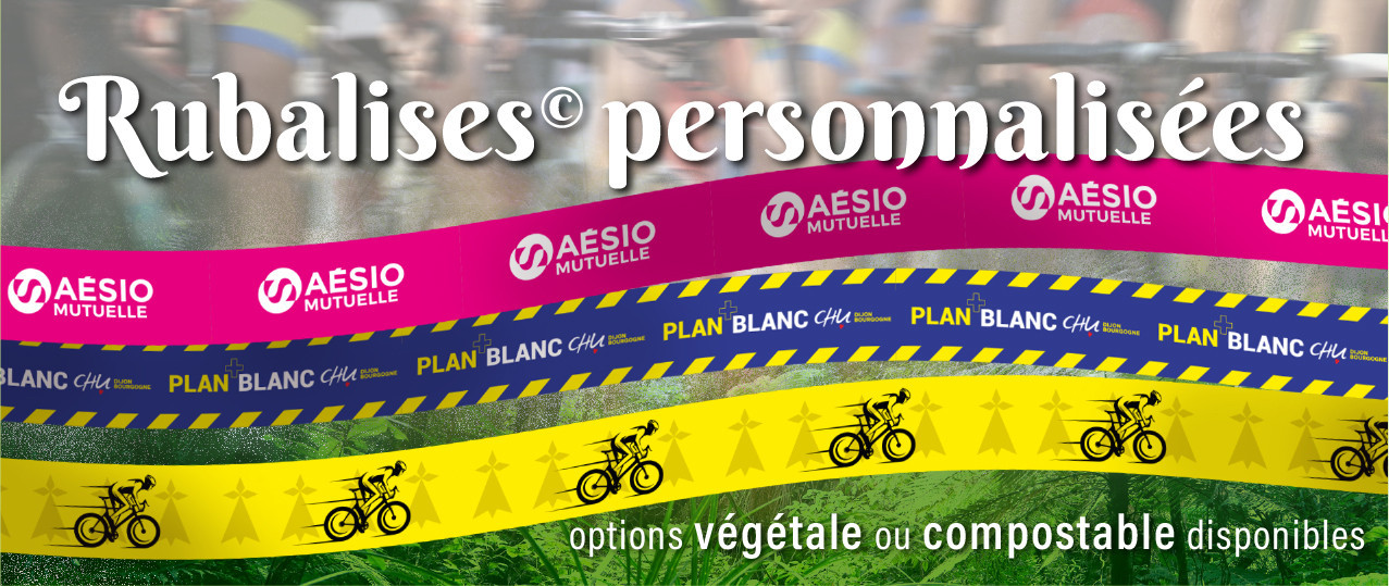 Rubalise personnalisée ?